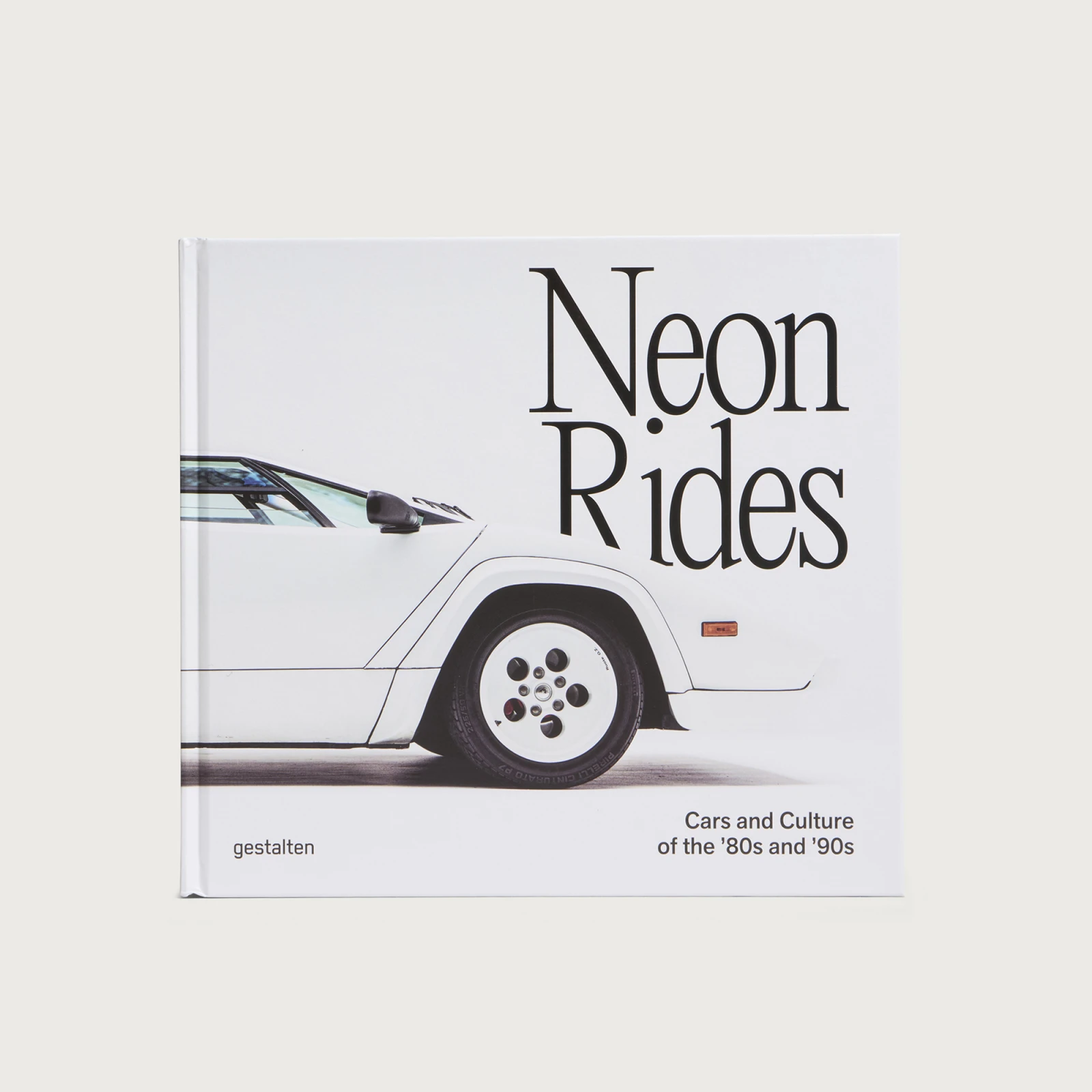 Gestalten: Neon Rides: Cars and Culture of the '80s and '90s Book