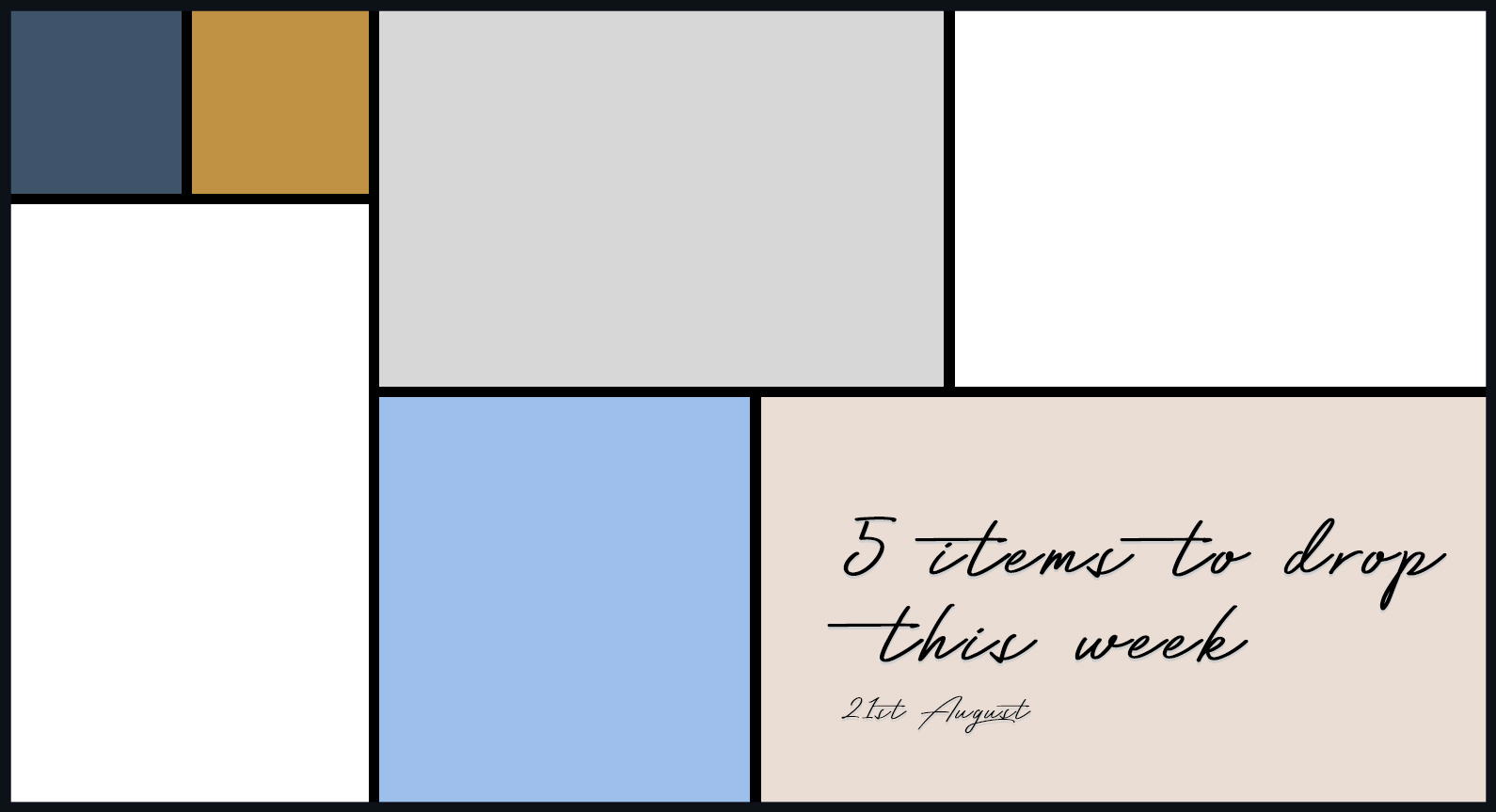 The Top 5 Items To Drop This Week